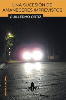 una sucesion de amaneceres imprevistos-9788415786382