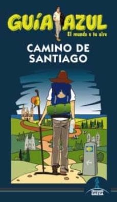 camino de santiago 2013 (guia azul)-9788415847182