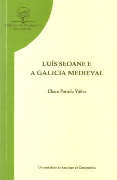 luis seoane e a galicia medieval (ebook)-charo portela yañez-9788415876182