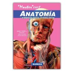 anatomia "master" evo 8. con embriologia y fisiologia "atlas y texto. definiciones, clinica, patologias e imagen radiologica" (cartone)-9788416042982