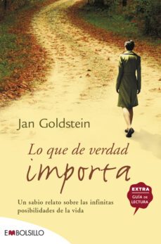 lo que de verdad importa: un sabio relato sobre las infinistas po sibilidades de la vida-9788416087082