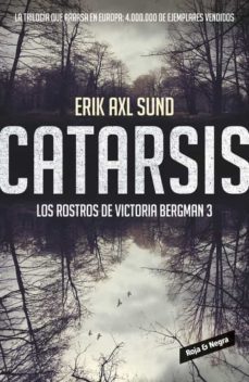 catarsis (los rostros de victoria bergman 3)-9788416195282