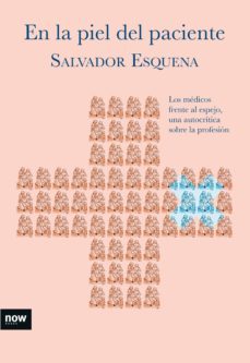en la piel del paciente (ebook)-salvador esquena i fernandez-9788416245482