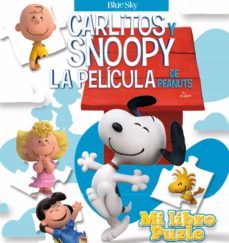 mi libro puzle - carlitos y snoopy-charles m. schulz-9788416261482