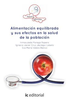 (i.b.d.) libros de alimentacion equilibrada y sus efectos en la salud de la poblacion-9788416271382