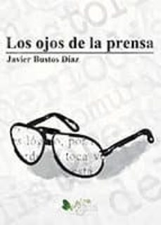 losojosdelaprensa (ebook)-javier bustos diaz-9788416704132
