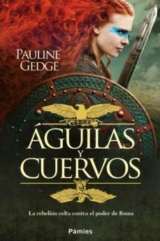 águilas y cuervos (ebook)-pauline gedge-9788416331482