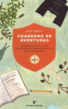 cuaderno de aventuras-keiko brodeur-9788416544882