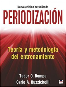 periodización: teoría y metodología del entrenamiento-tudor o. bompa-carlo a. buzzichelli-9788416676682