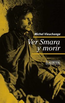 ver smara y morir (ebook)-michel vieuchange-9788416783182
