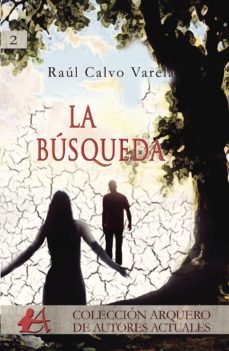 la busqueda-raul calvo-9788416824182