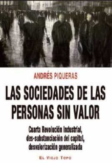 sociedad de las personas sin valor, las-andres piqueras-9788416995882