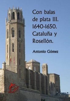 con balas de plata iii (ebook)-antonio gomez-9788417029982