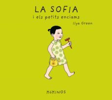 la sofia i els petits enciams-ilya green-9788417074982