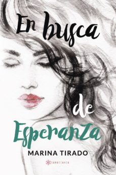 en busca de esperanza-marina tirado-9788417103682