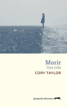 morir-cory taylor-9788417109882
