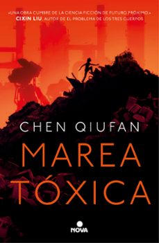 marea toxica-chen qiufan-9788417347482