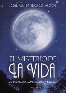 el misterio de la vida, su brevedad, complejidad y belleza (ebook)-9788417365882