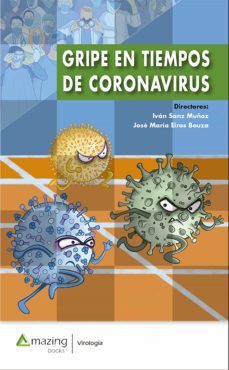 gripe en tiempos de coronavirus (ebook)-ivan sanz muñoz-jose maria eiros bouza-sonia tamames gomez-9788417403782
