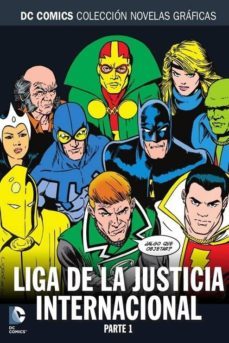 coleccion novelas graficas nº 76: liga de la justicia internacional parte 1-9788417480882