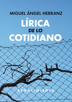 lirica de lo cotidiano-miguel angel herranz-9788417550882
