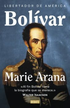 bolívar (ebook)-marie arana-9788417636982