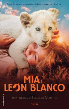 mia y el leon blanco (edicion tie in) (ebook)-prune de maistre-9788417771782