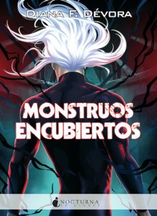 monstruos encubiertos (saga monstruo busca monstruo 2)-diana f. devora-9788417834982