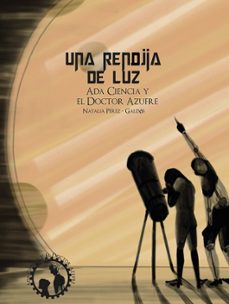una rendija de luz-natalia perez galdos-9788417946982