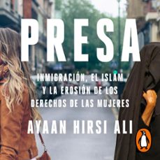 presa (audiolibro)-ayaan hirsi ali-9788418056482