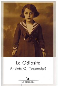 la odiosita-andres q. tocancipa-9788418130182