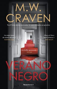 verano negro (serie washington poe 2)-m.w. craven-9788418249082
