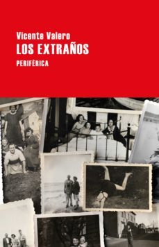 los extraños (ebook)-vicente valero mari-9788418264382