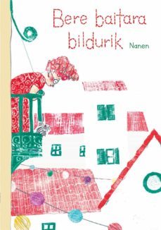 bere baitara bildurik-nanen garcia contreras-9788418284182