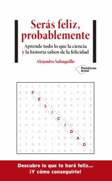 serás feliz, probablemente (ebook)-alejandro sahuquillo-9788418285882