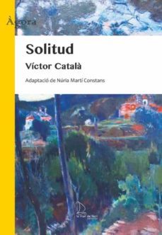 solitud-victor catala-nuria marti constans-9788418379482