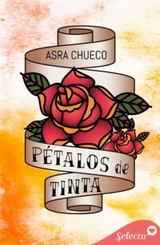 pétalos de tinta (ebook)-asra chueco-9788418399282
