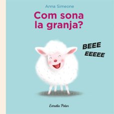 com sona la granja?-anna simeone-9788418443282