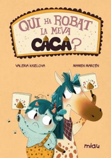 qui ha rovat la meva caca?-9788418609282