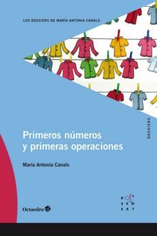 primeros numeros y primeras operaciones-maria antonia canals-9788418615382