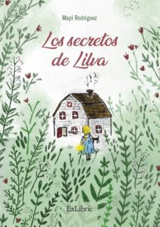 los secretos de lilva (ebook)-maria del pino rodriguez garcia-9788418730382
