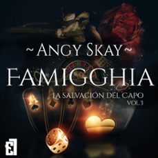 famigghia: la salvacion del capo (audiolibro)-angy skay-9788418748882