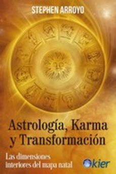 astrologia, karma y transformacion-stephen arroyo-9788418801082
