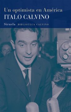 un optimista en américa-italo calvino-9788418859182
