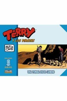 terry y los piratas 1940-1941-milton caniff-9788418898082