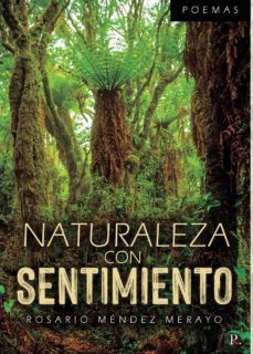 naturaleza con sentimiento (ebook)-mª rosario mendez merayo-9788419093882