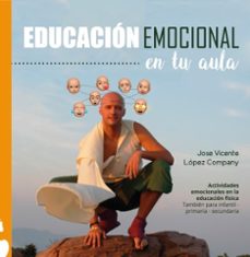educacion emocional en tu aula-jose vicente lopez company-9788419104182