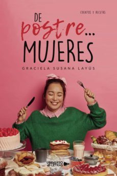de postre... mujeres (ebook)-graciela susana layus-9788419137982