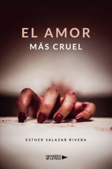 el amor mas cruel (ebook)-esther salazar rivera-9788419139382