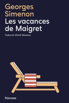 les vacances de maigret-georges simenon-9788419179982